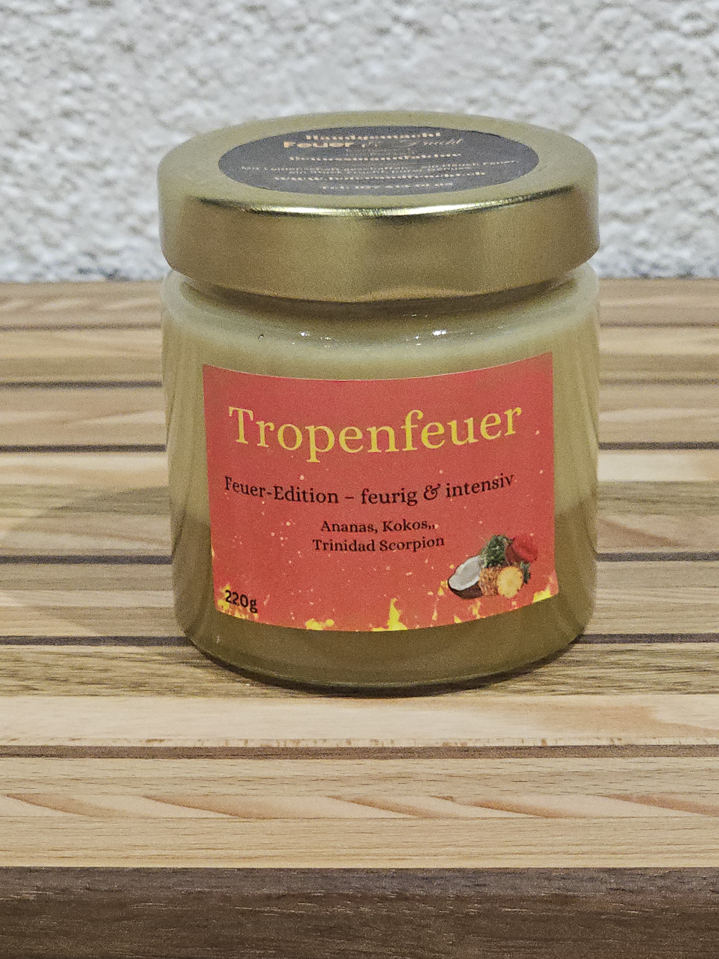 Tropen-Feuer